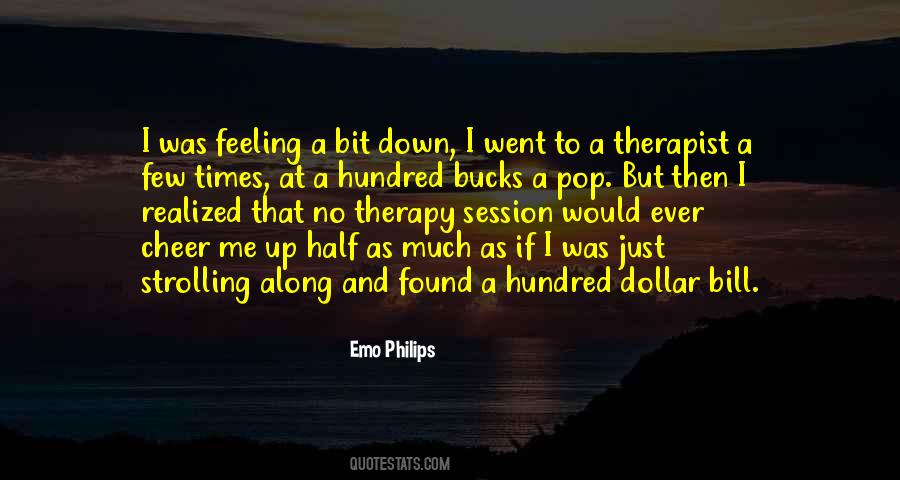 A Hundred Dollar Bill Quotes #1420255
