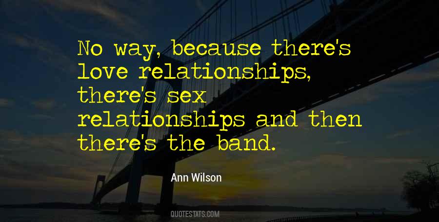 Love Band Quotes #1137126