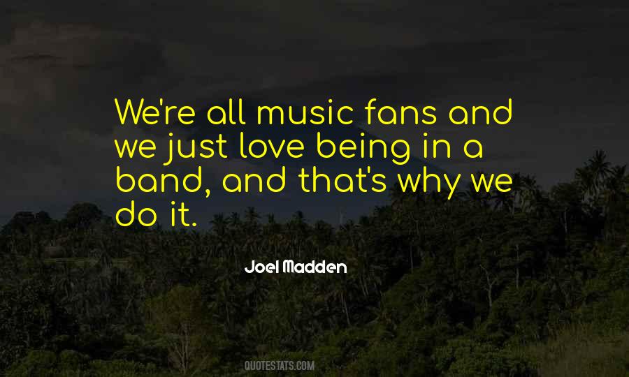 Love Band Quotes #1159736