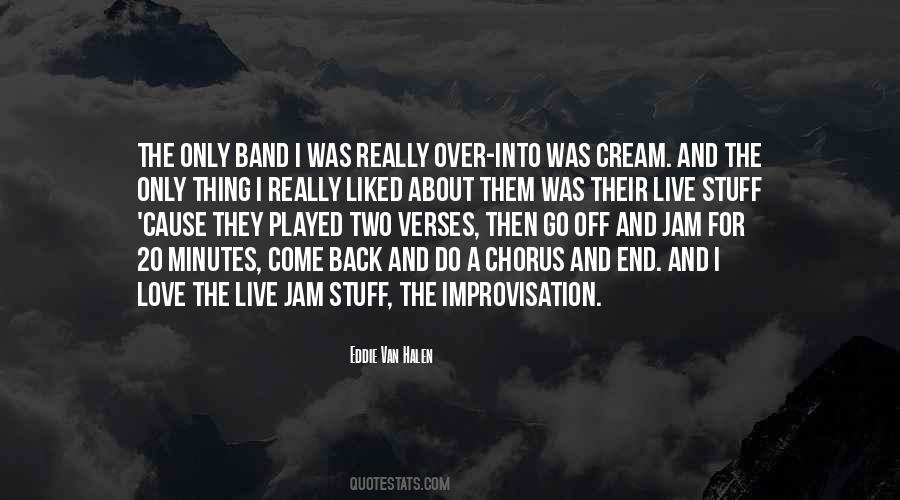 Love Band Quotes #1178561