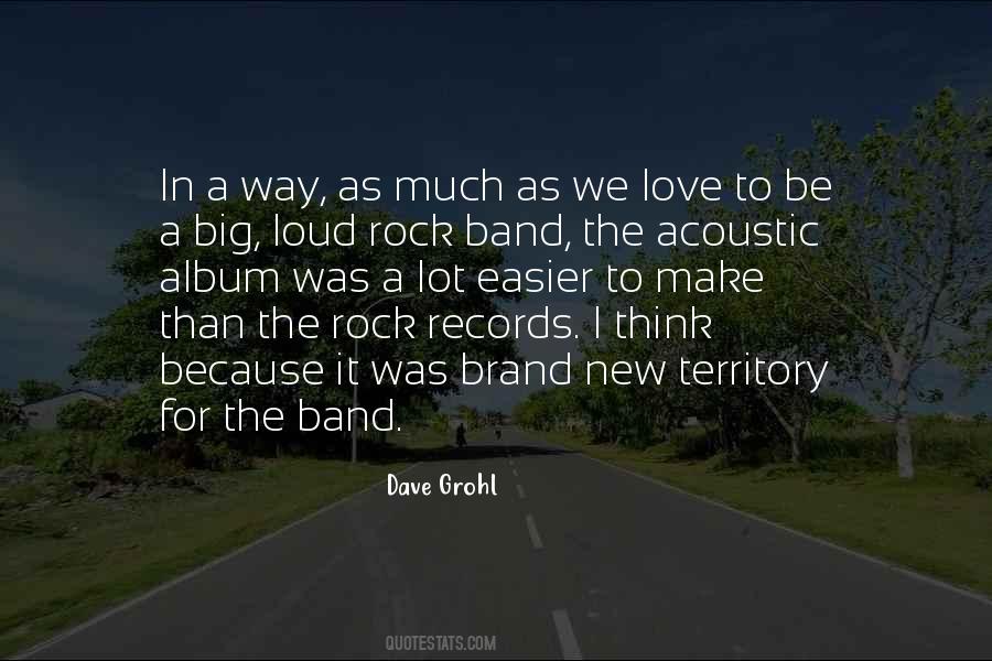 Love Band Quotes #1632011