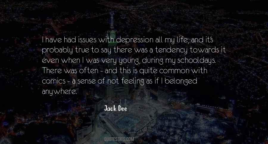 Is This All There Is To Life Quotes #1121176