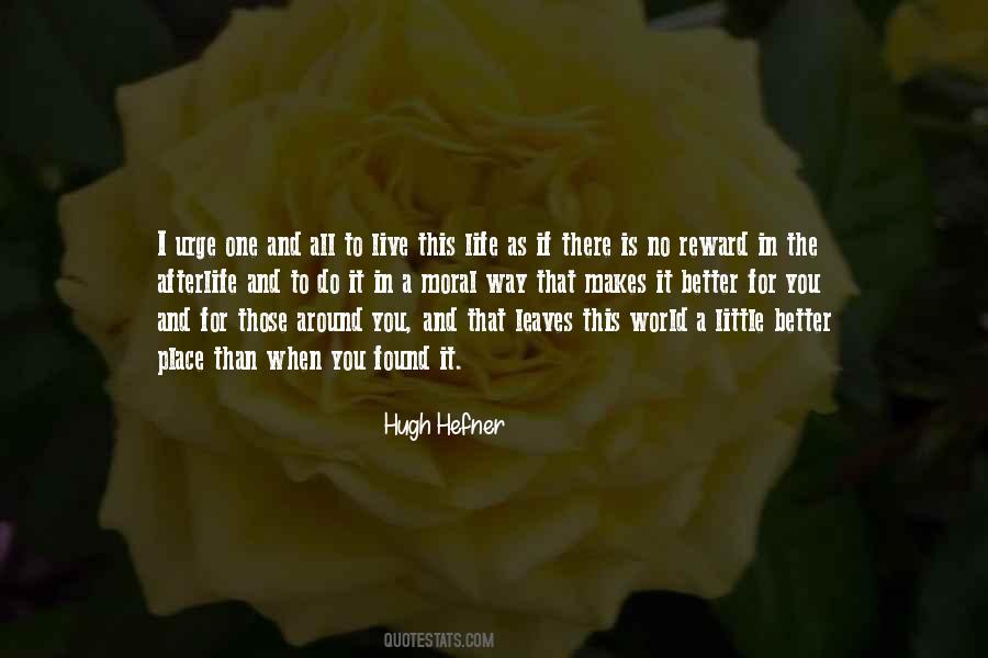 Is This All There Is To Life Quotes #1821380