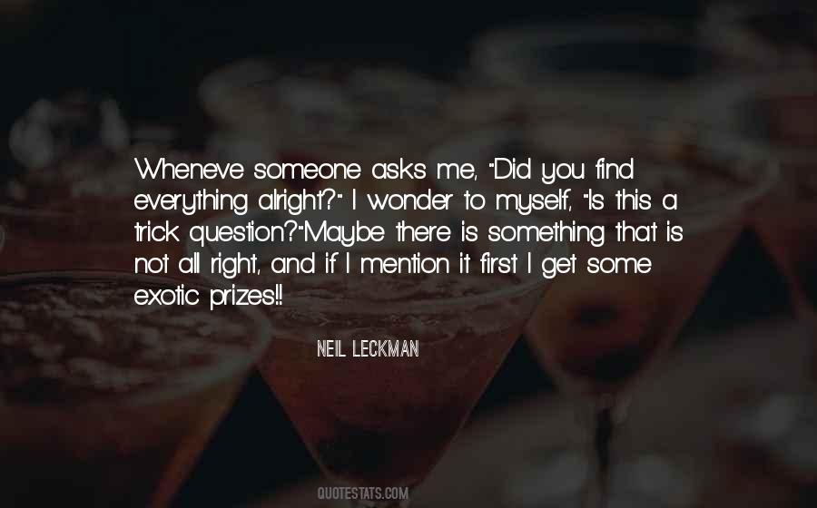 Is This All There Is To Life Quotes #1857706