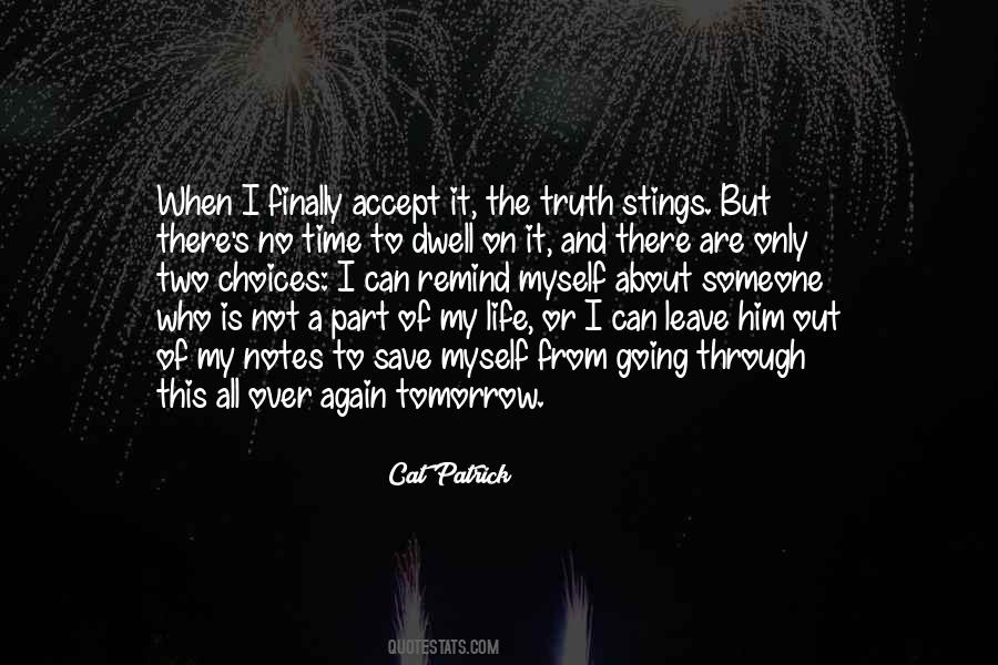 Is This All There Is To Life Quotes #283480