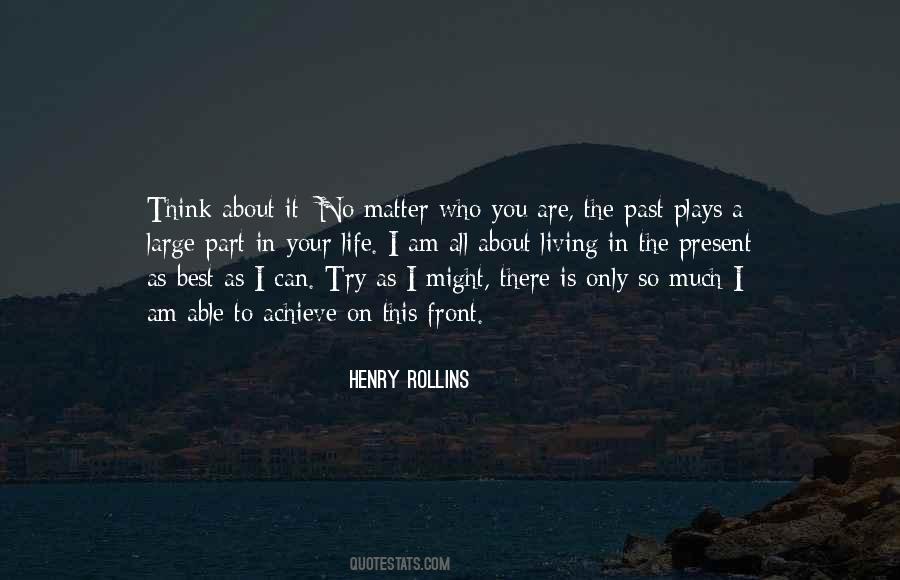 Is This All There Is To Life Quotes #692170