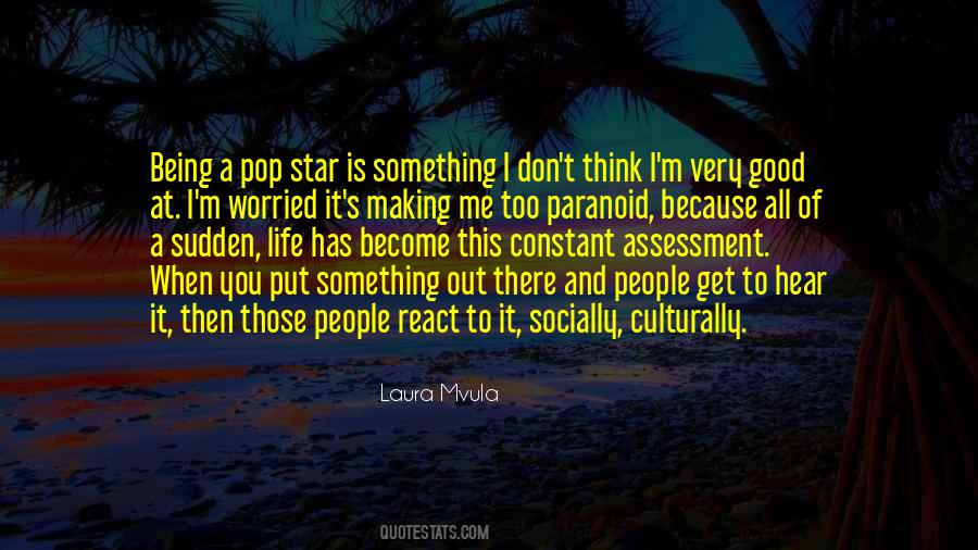 Is This All There Is To Life Quotes #696075
