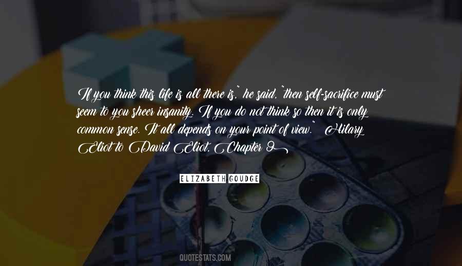 Is This All There Is To Life Quotes #987230