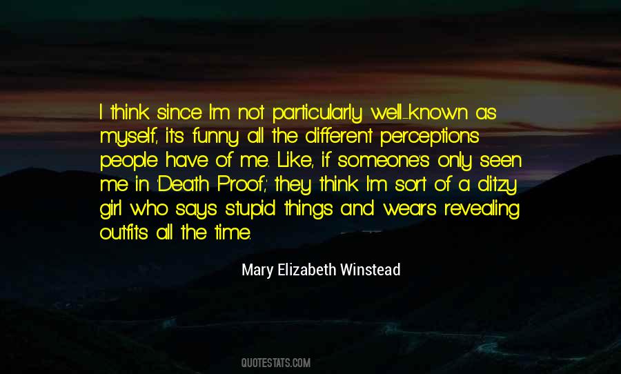 I Only Have Myself Quotes #1009364
