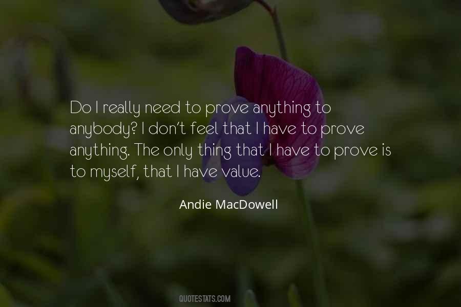 I Only Have Myself Quotes #1392583