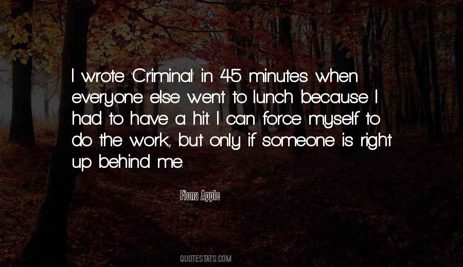 I Only Have Myself Quotes #1473937