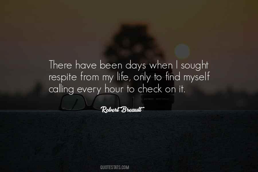 I Only Have Myself Quotes #374599