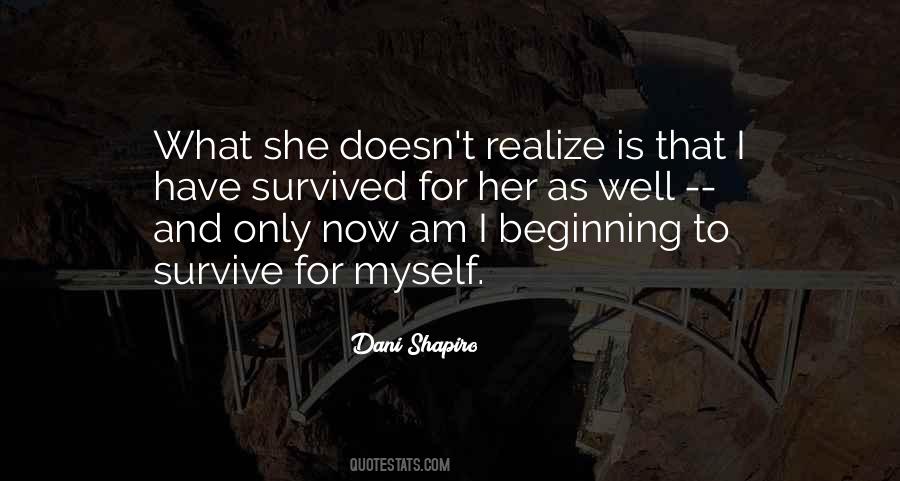 I Only Have Myself Quotes #700497