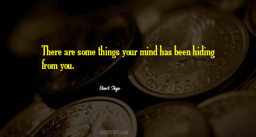 Hiding From Yourself Quotes #178385