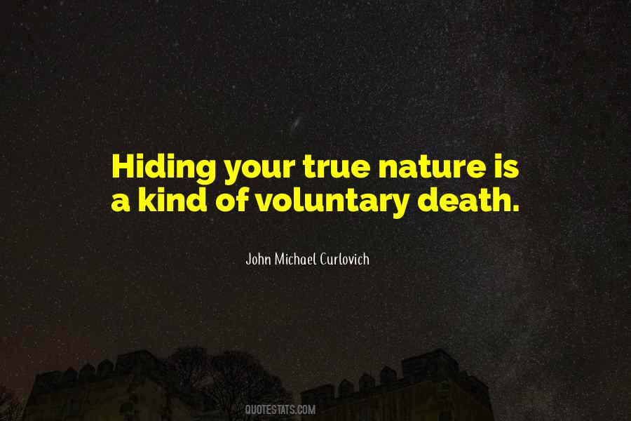 Hiding From Yourself Quotes #99613
