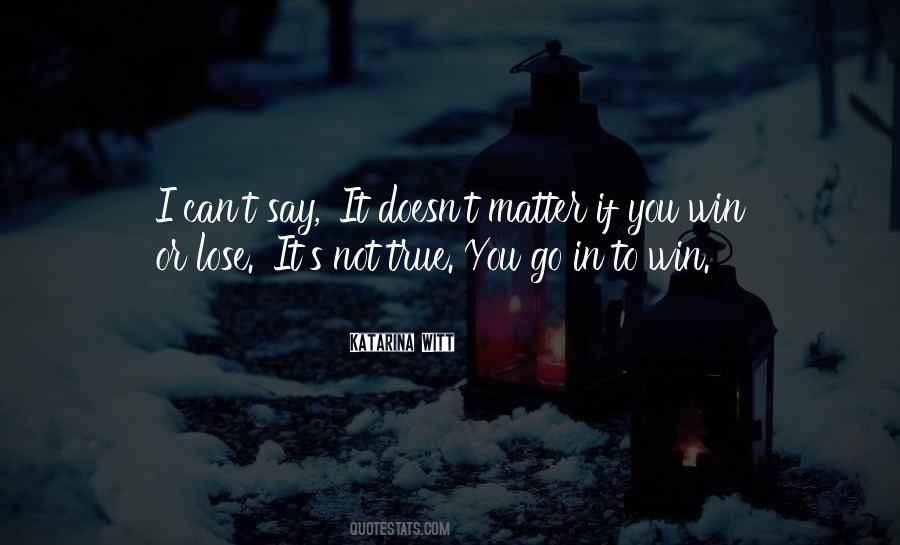 You Win I Win Quotes #120168