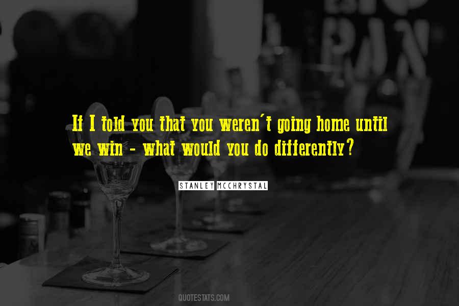 You Win I Win Quotes #149925