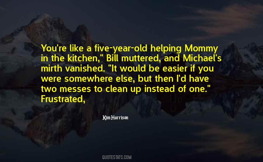 Old Kitchen Quotes #1213003