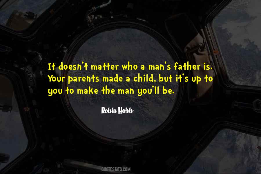 Child Is The Father Of Man Quotes #289033