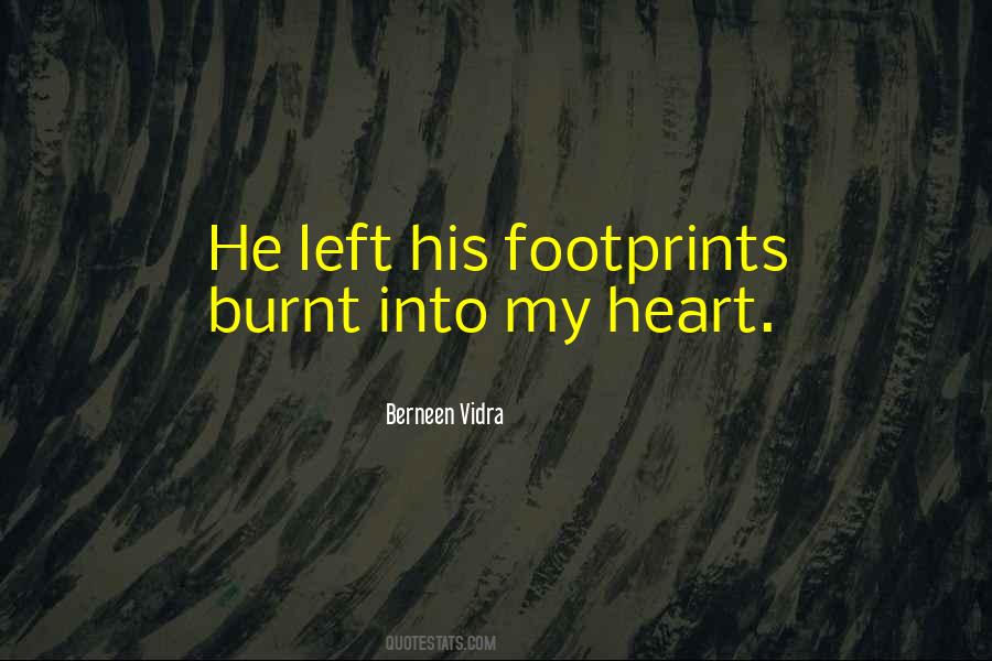 Footprints On My Heart Quotes #711941