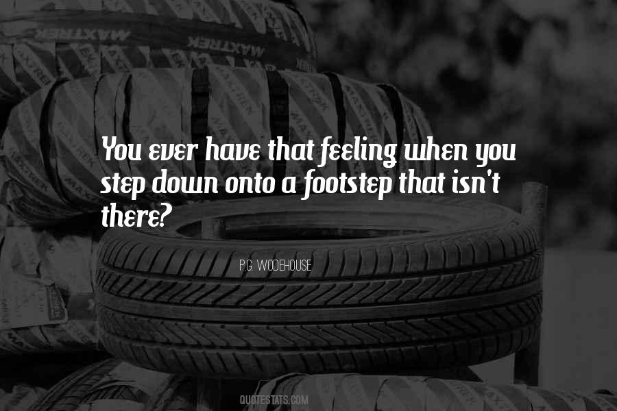 Footstep Quotes #571331