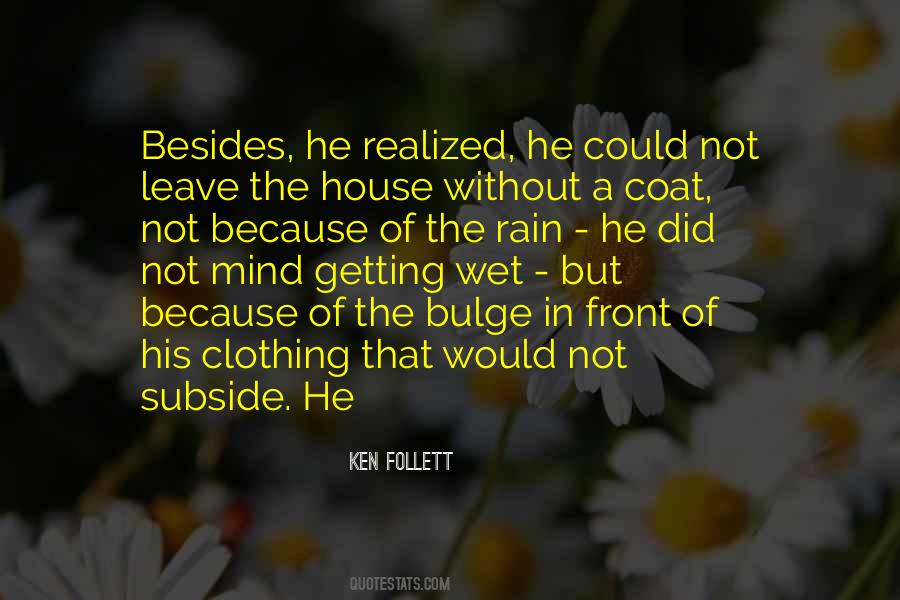 Without The Rain Quotes #1145637