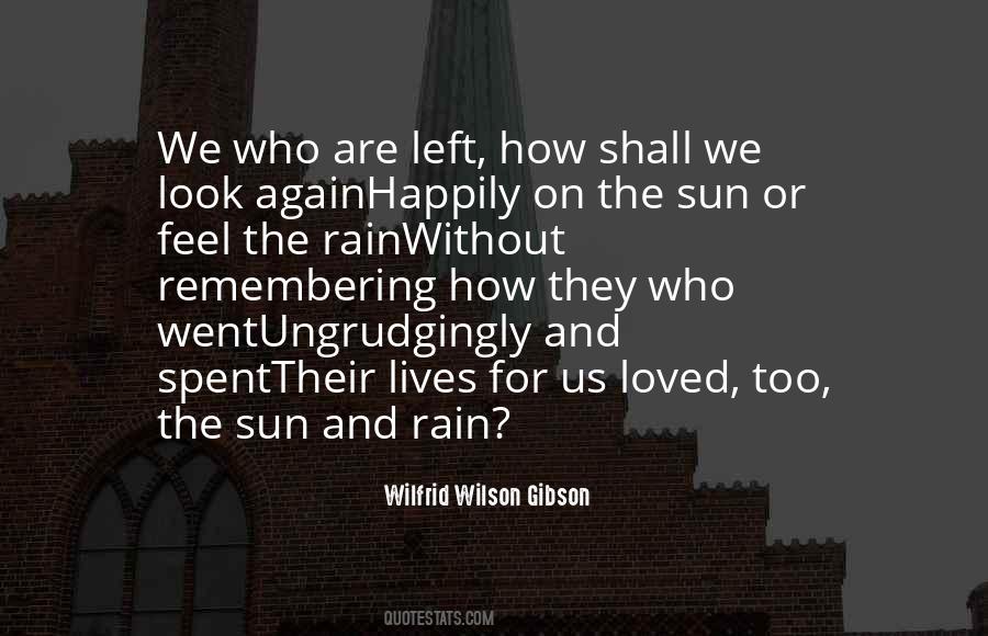 Without The Rain Quotes #1848554