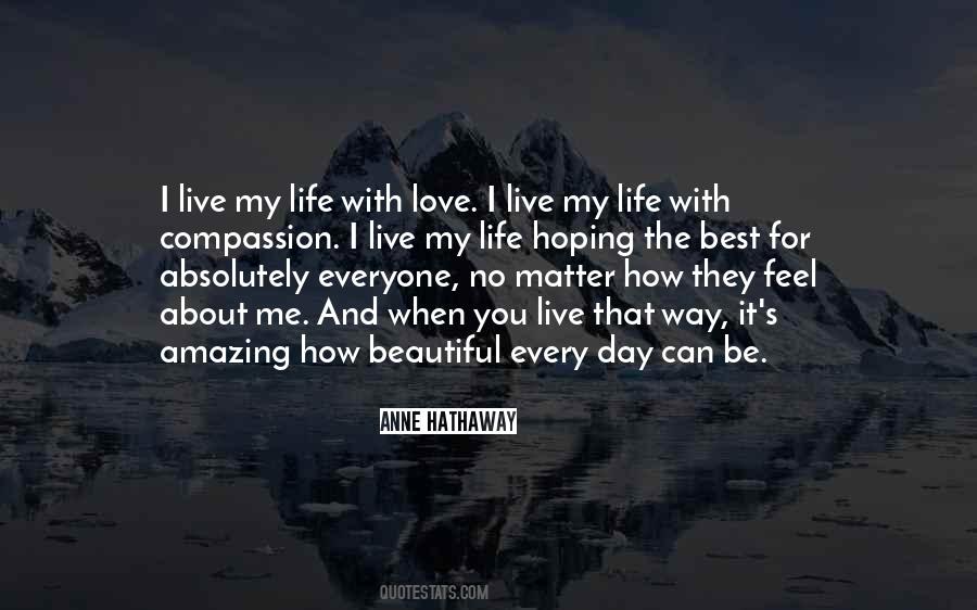 Love Can Be Beautiful Quotes #1844157