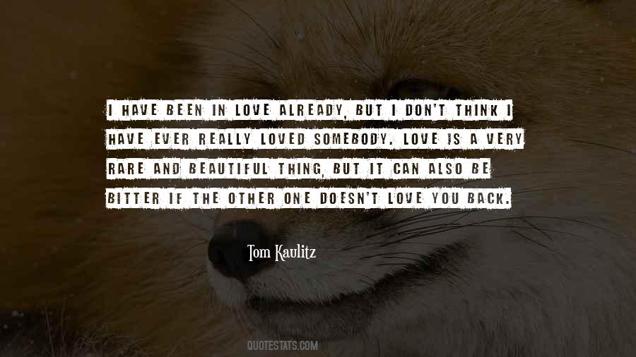 Love Can Be Beautiful Quotes #560737