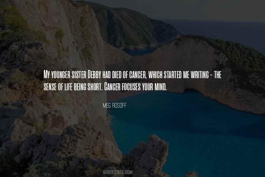 Being My Sister Quotes #1237125