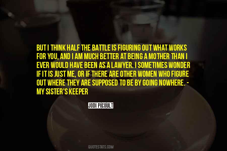 Being My Sister Quotes #489406