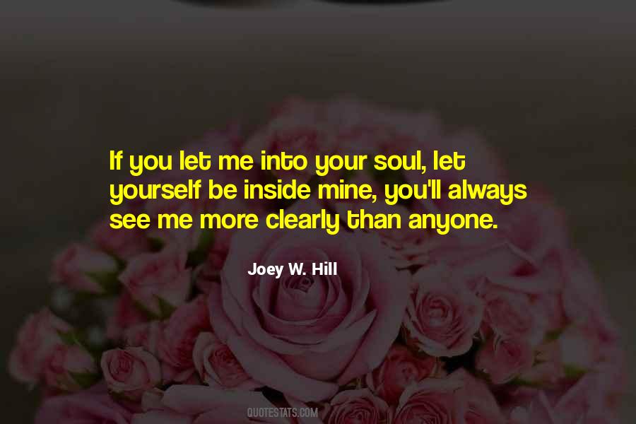 You Ll See Me Quotes #358157