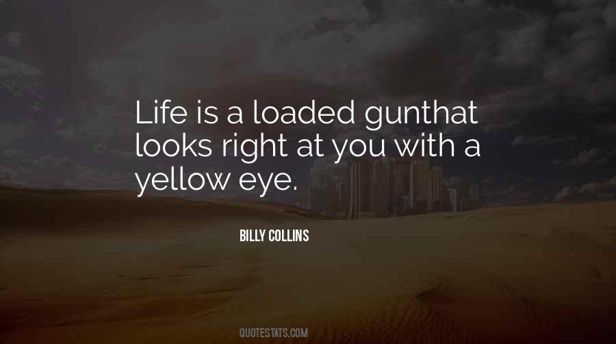 Yellow Eye Quotes #1075813