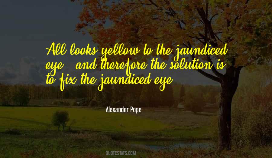 Yellow Eye Quotes #1294652