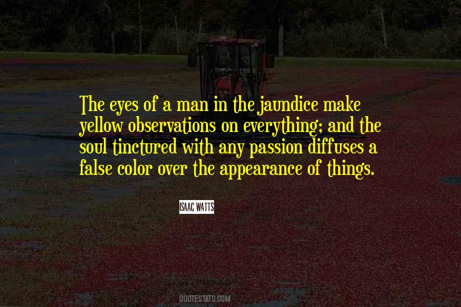 Yellow Eye Quotes #1607196