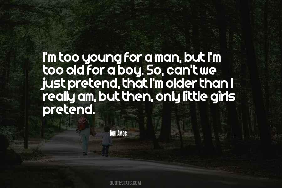 For A Girl Quotes #14369