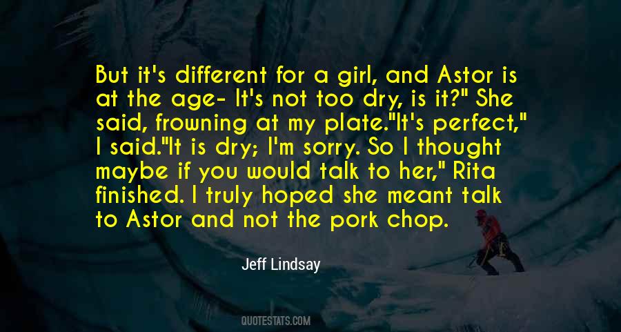 For A Girl Quotes #284186