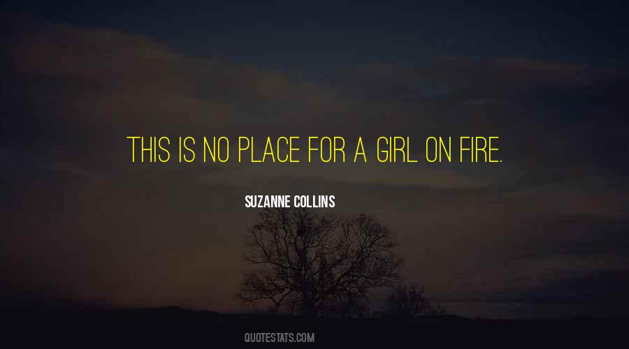 For A Girl Quotes #9878