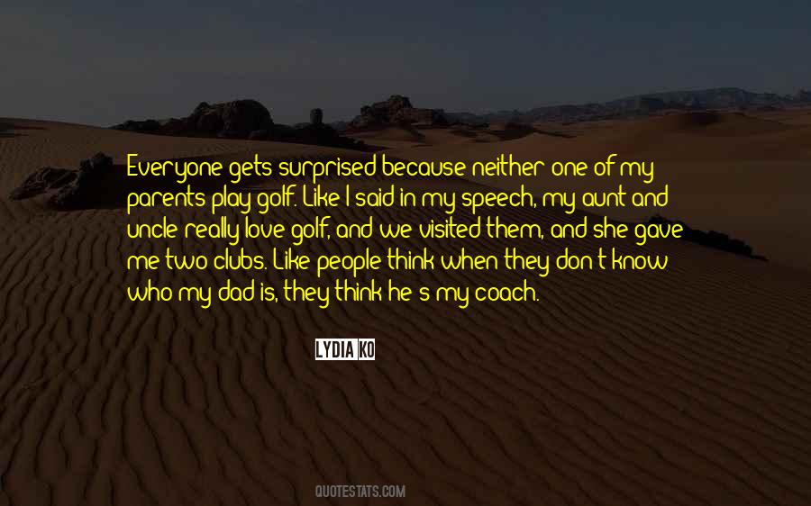 He Surprised Me Quotes #1169789
