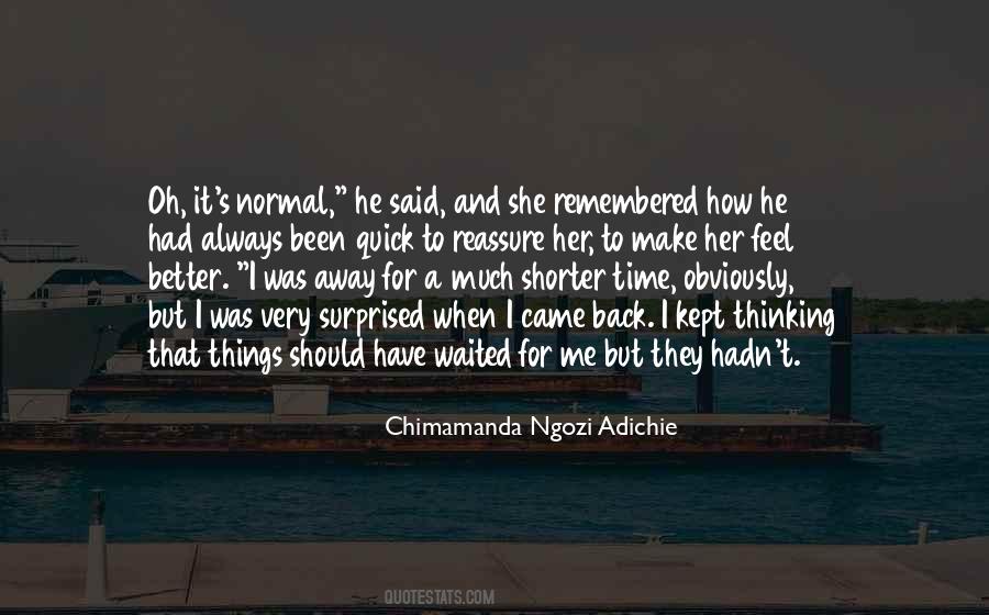 He Surprised Me Quotes #1511408
