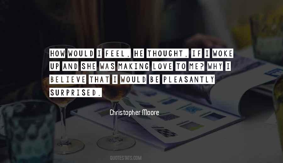 He Surprised Me Quotes #1749330