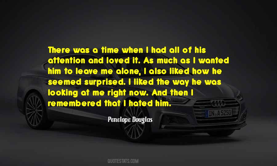 He Surprised Me Quotes #1820147