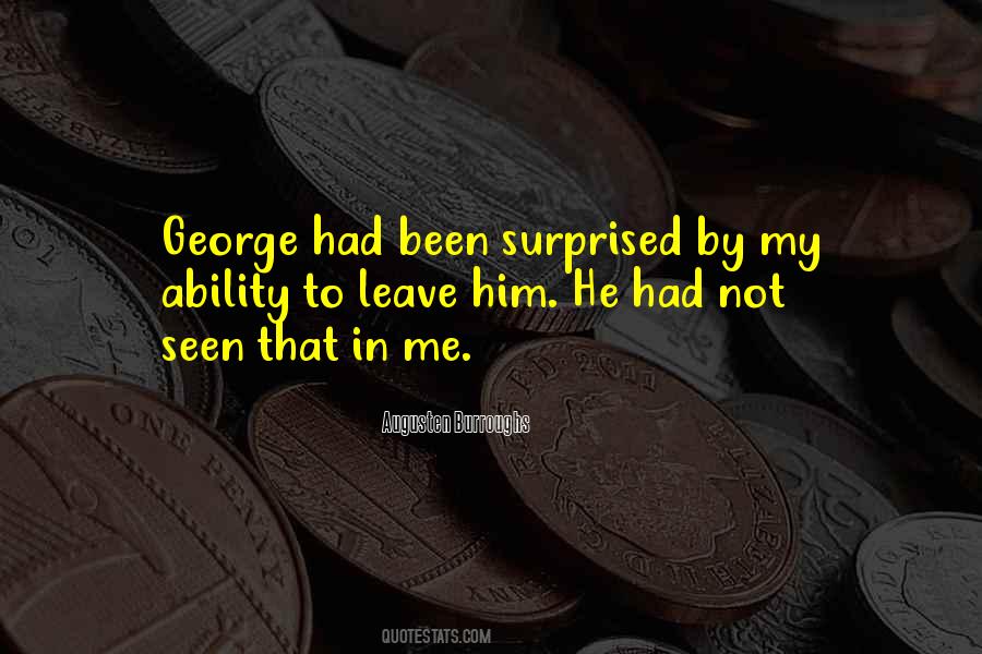 He Surprised Me Quotes #24595