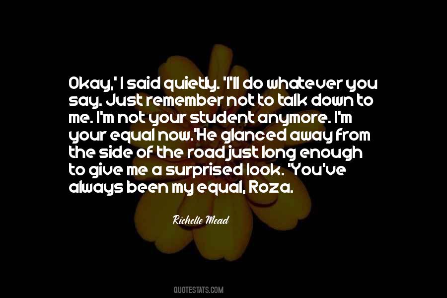 He Surprised Me Quotes #762188
