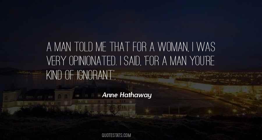 For A Man Quotes #1247388