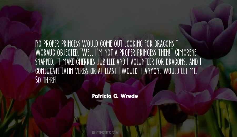 For A Princess Quotes #1348156 For A Princess Quotes #1348156