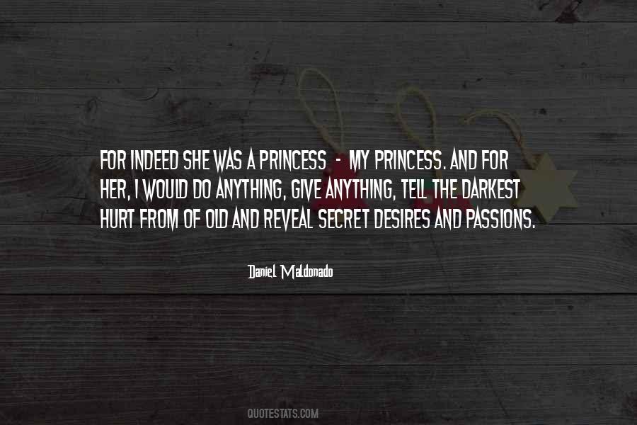 For A Princess Quotes #327974 For A Princess Quotes #327974
