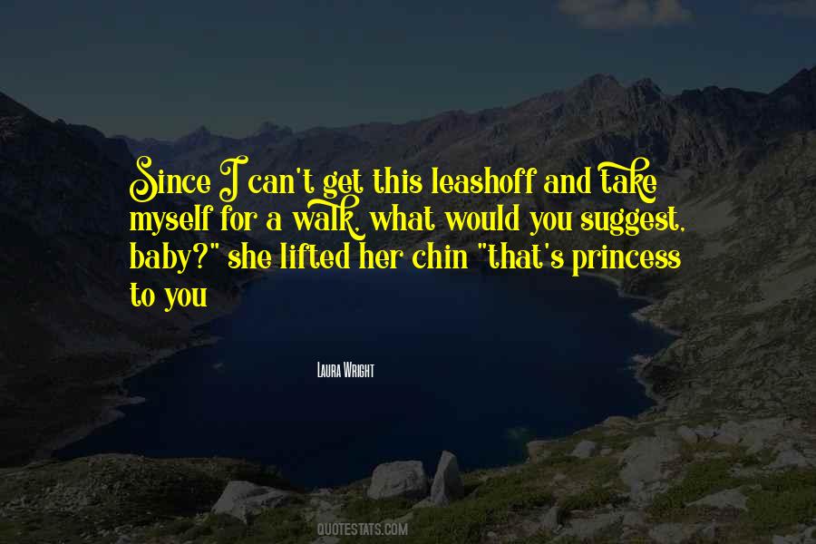 For A Princess Quotes #603409 For A Princess Quotes #603409
