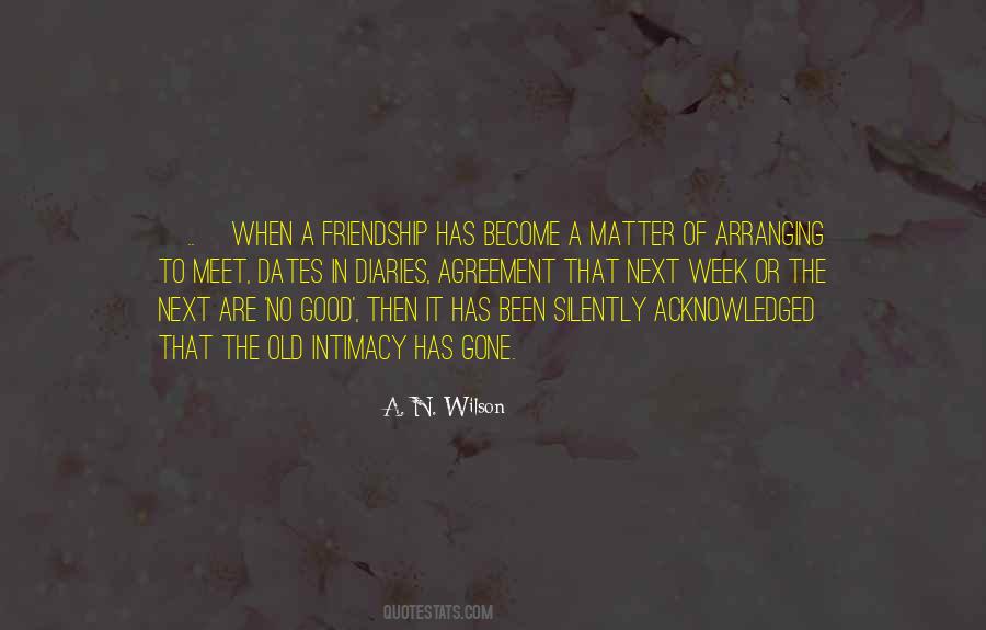 Friendship Intimacy Quotes #1299754