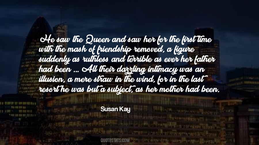 Friendship Intimacy Quotes #1637015